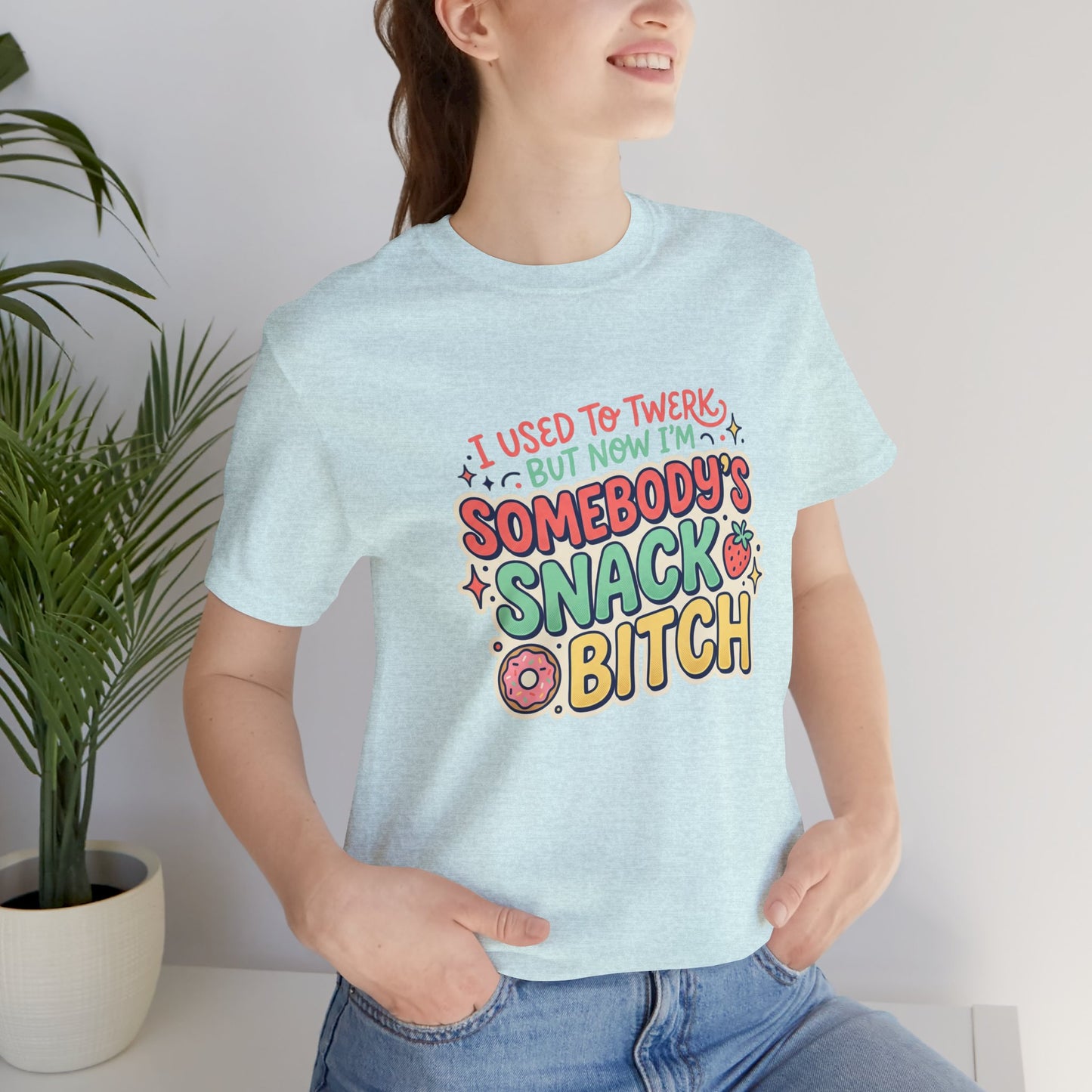 Somebody's Snack Bitch Tee — Funny Mom Graphic T-Shirt