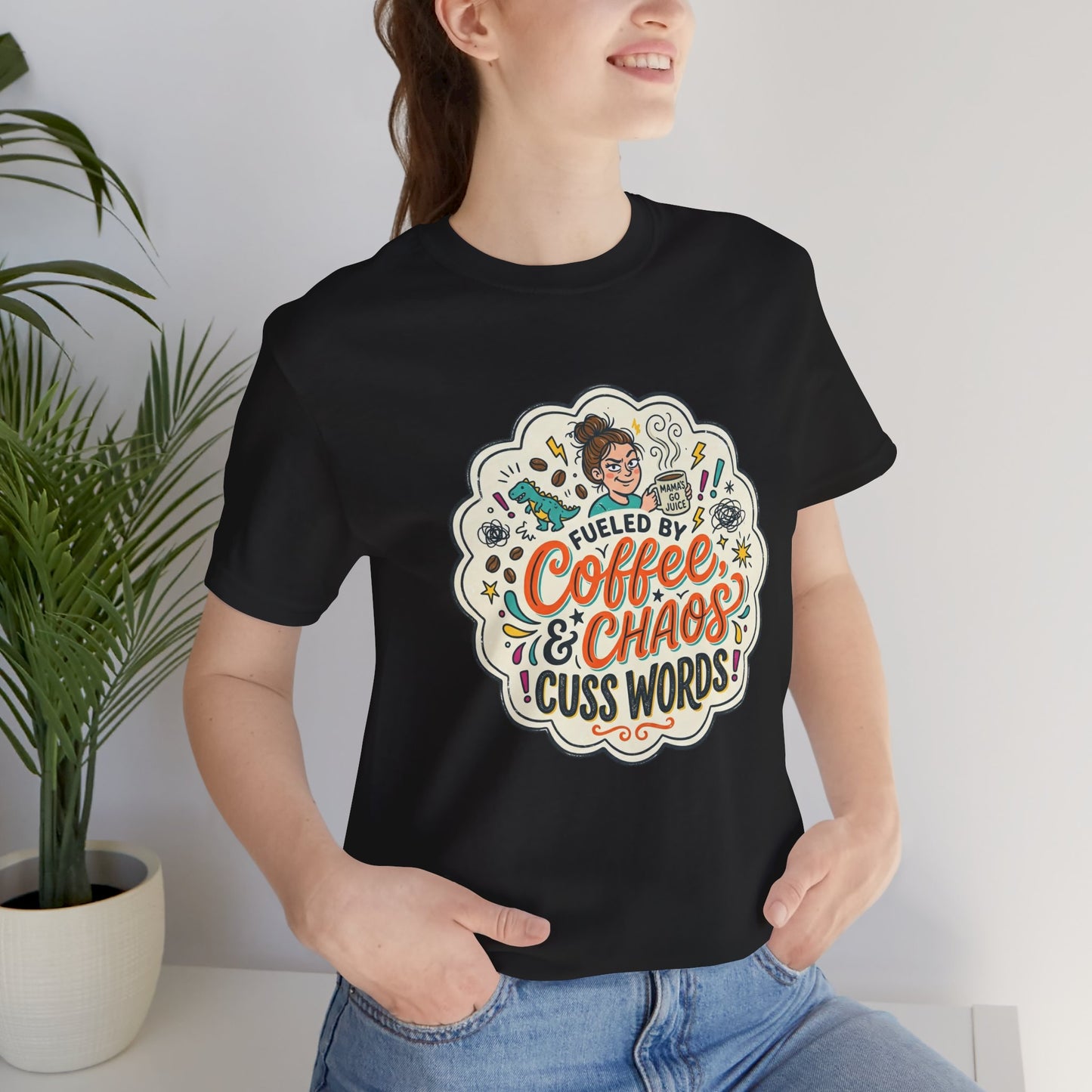 Fueled by Coffee, Chaos, & Cuss Words Graphic T-Shirt