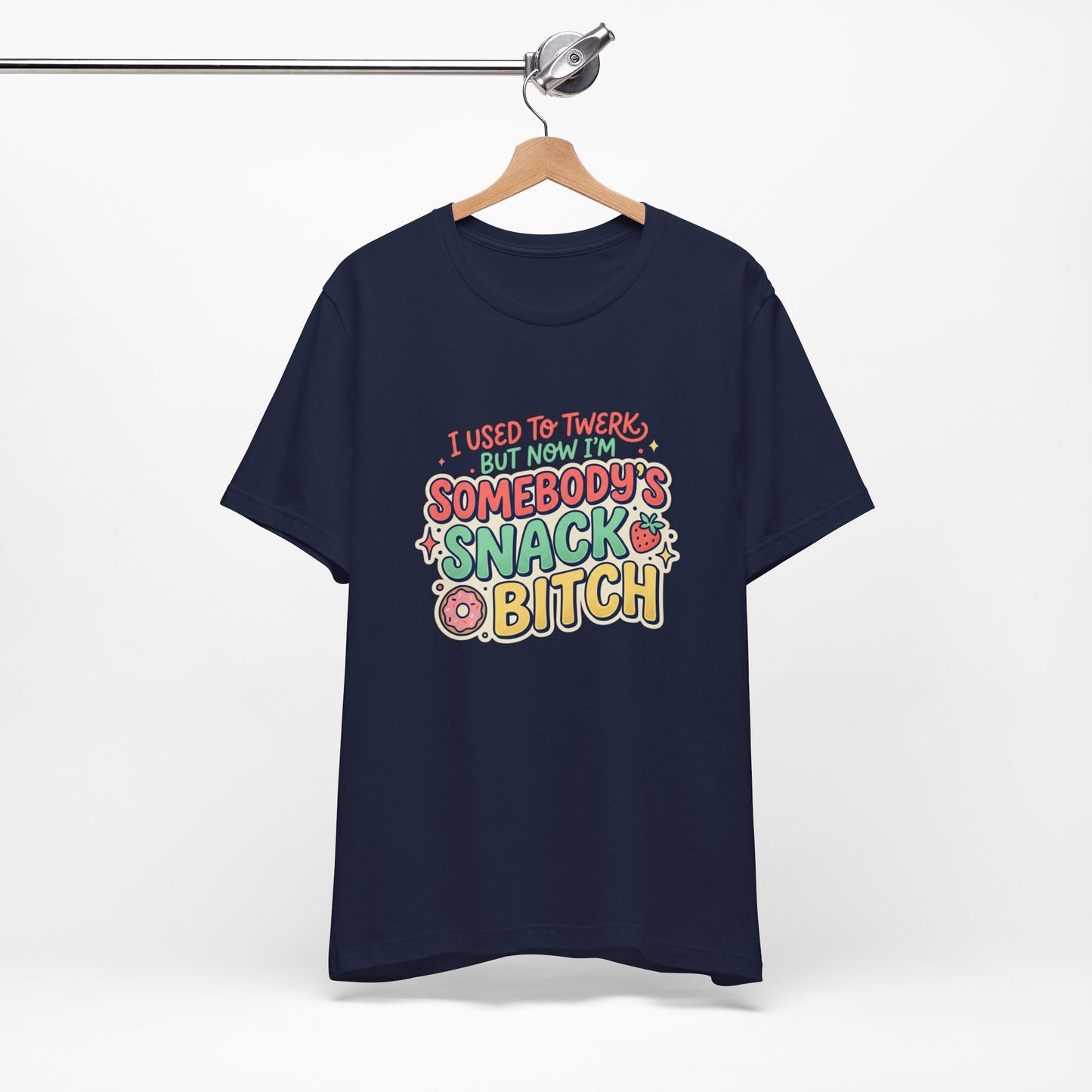Somebody's Snack Bitch Tee — Funny Mom Graphic T-Shirt