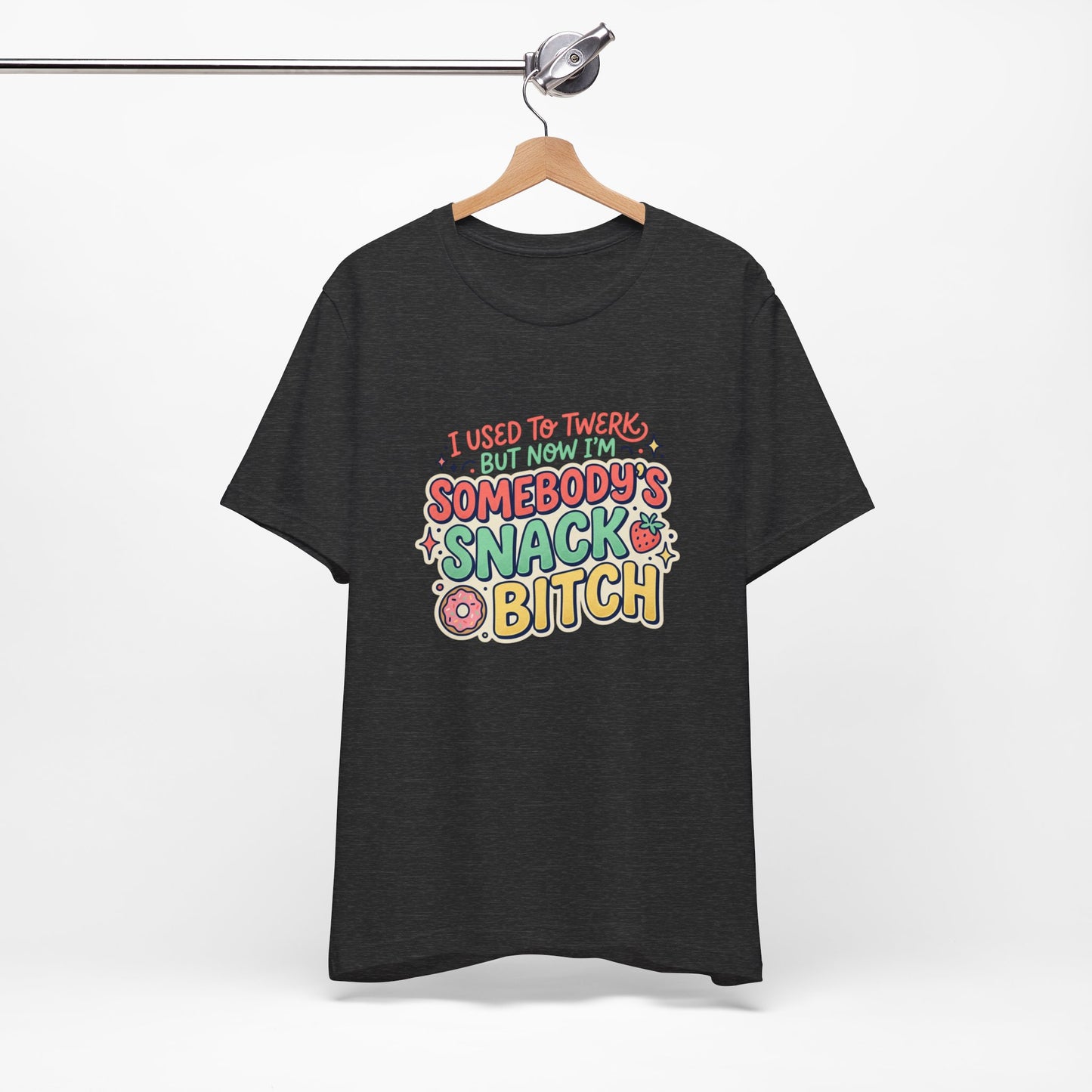 Somebody's Snack Bitch Tee — Funny Mom Graphic T-Shirt