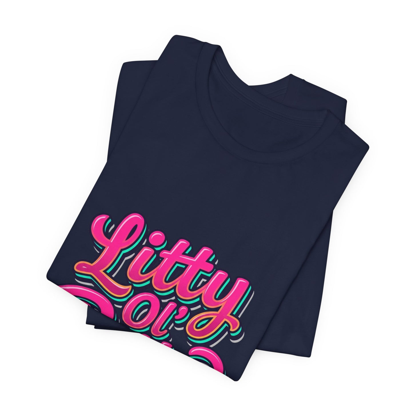 Litty Ol' Bitty Graphic Tee — Retro Pink Casual Mom T‑Shirt