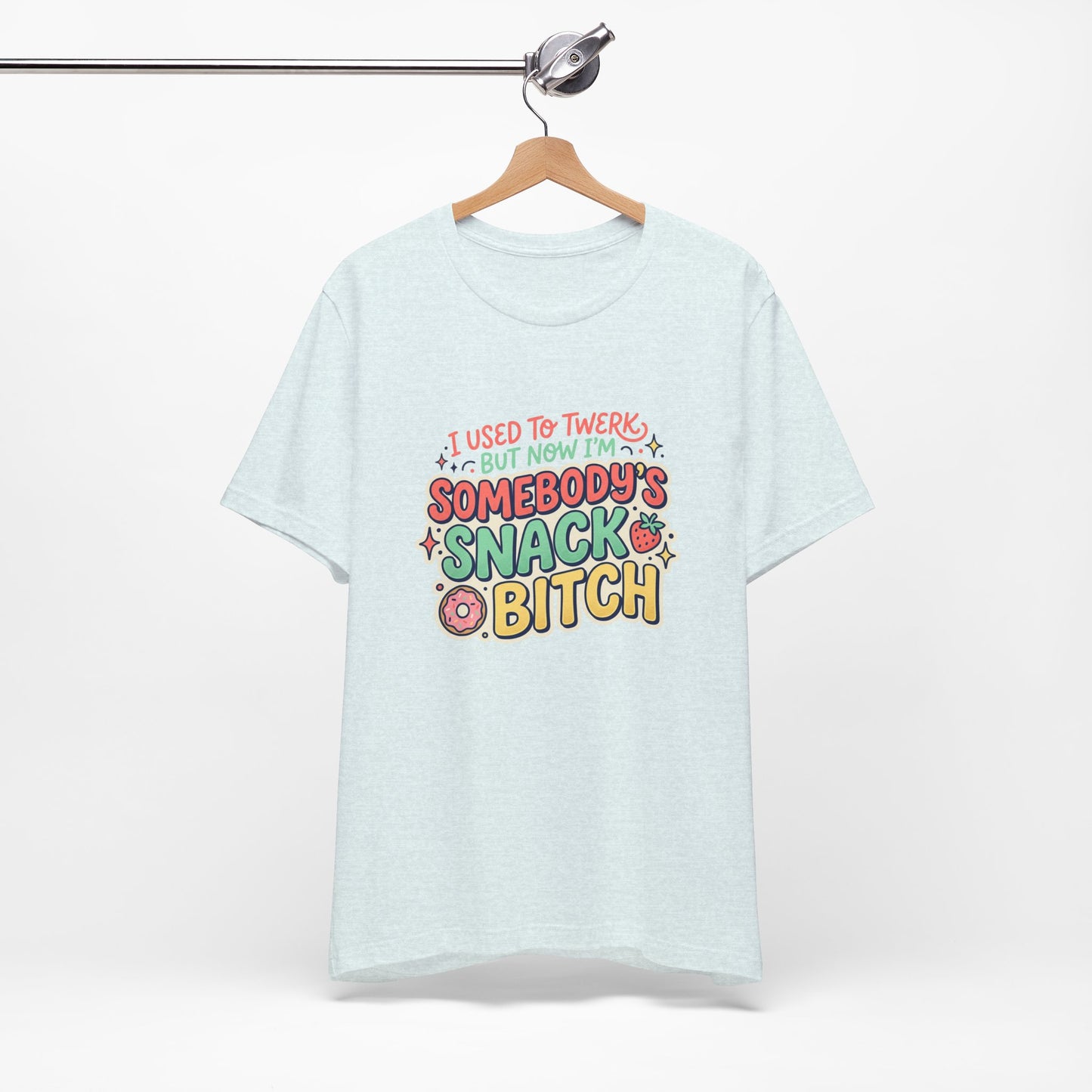 Somebody's Snack Bitch Tee — Funny Mom Graphic T-Shirt