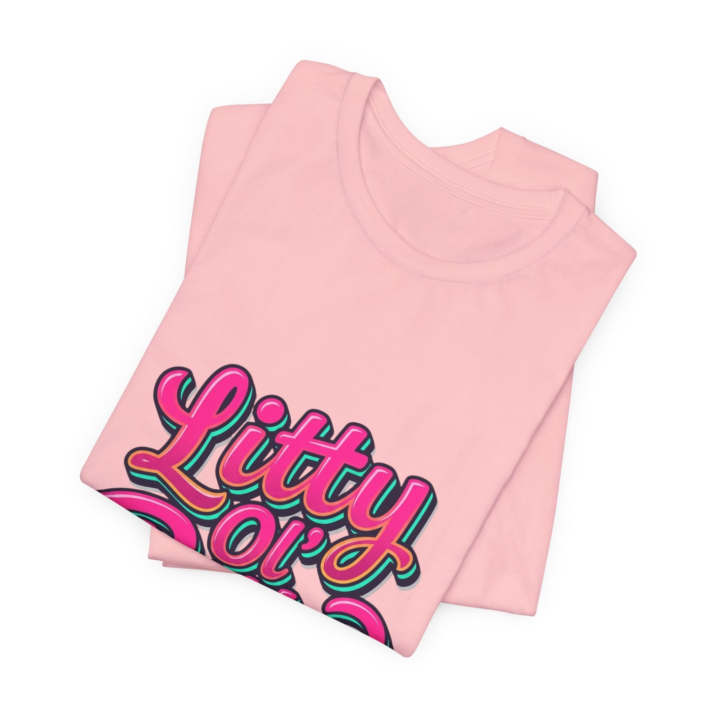 Litty Ol' Bitty Graphic Tee — Retro Pink Casual Mom T‑Shirt