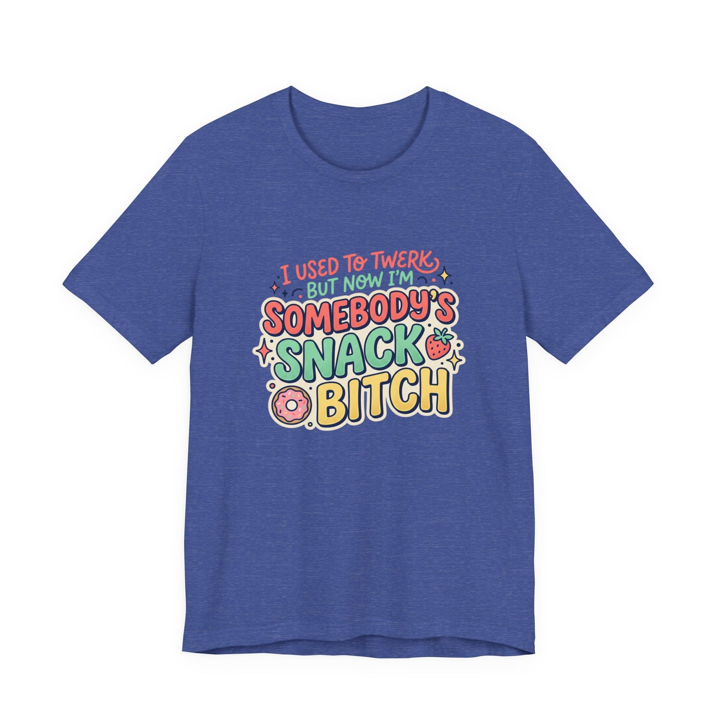 Somebody's Snack Bitch Tee — Funny Mom Graphic T-Shirt
