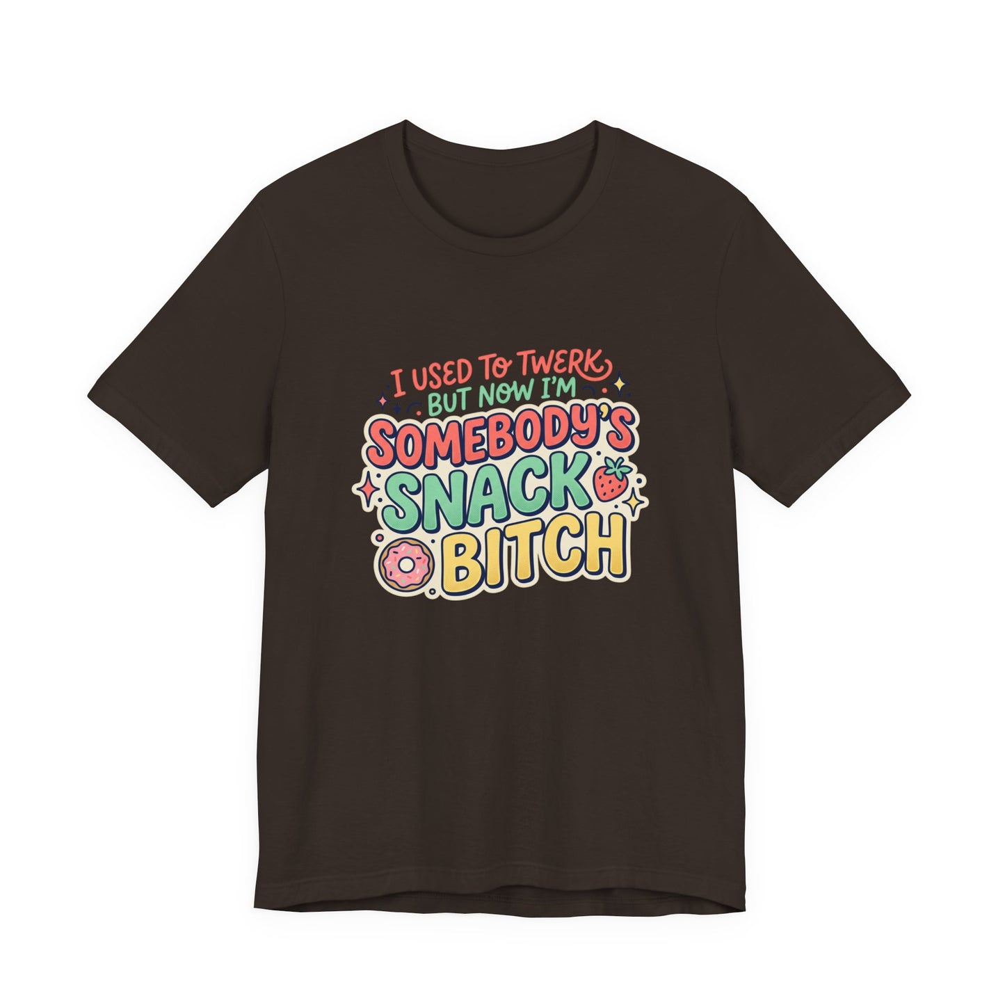 Somebody's Snack Bitch Tee — Funny Mom Graphic T-Shirt