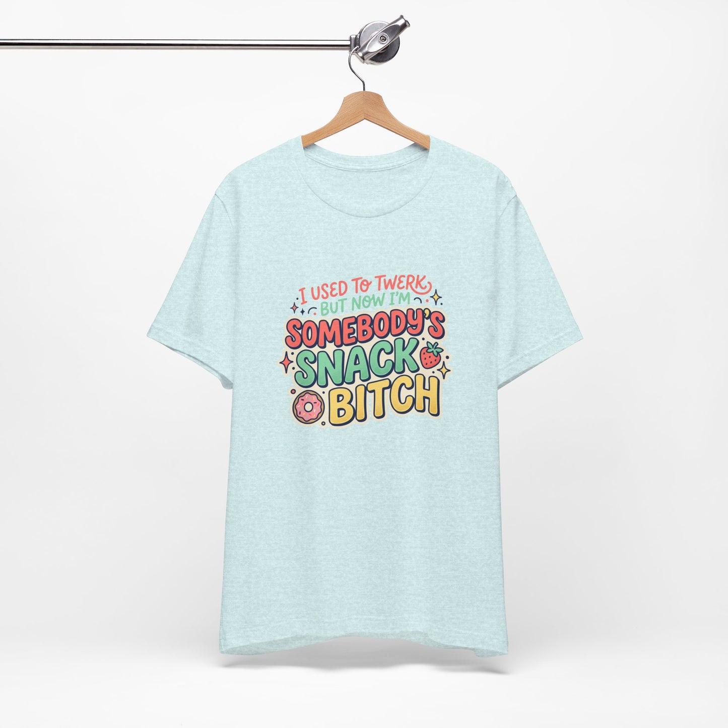 Somebody's Snack Bitch Tee — Funny Mom Graphic T-Shirt