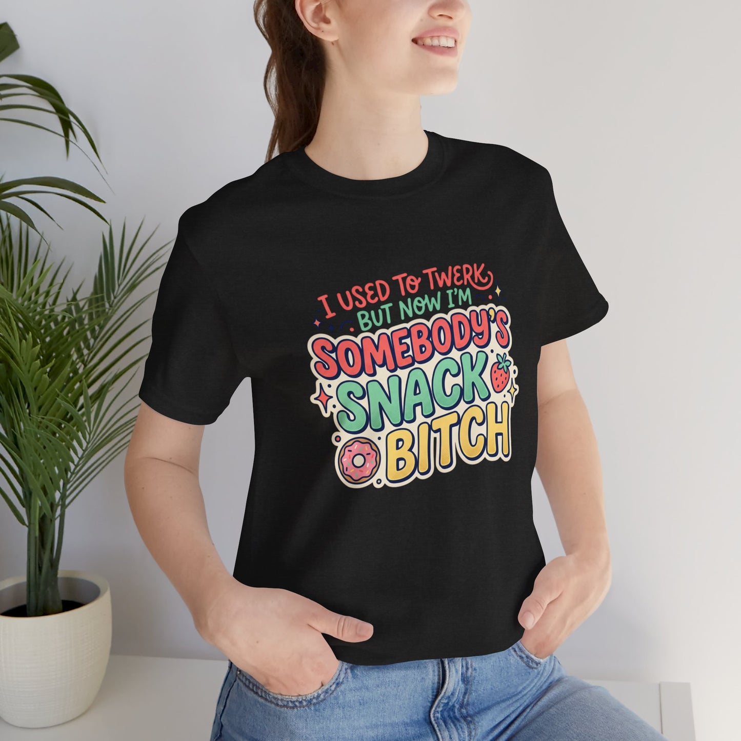 Somebody's Snack Bitch Tee — Funny Mom Graphic T-Shirt
