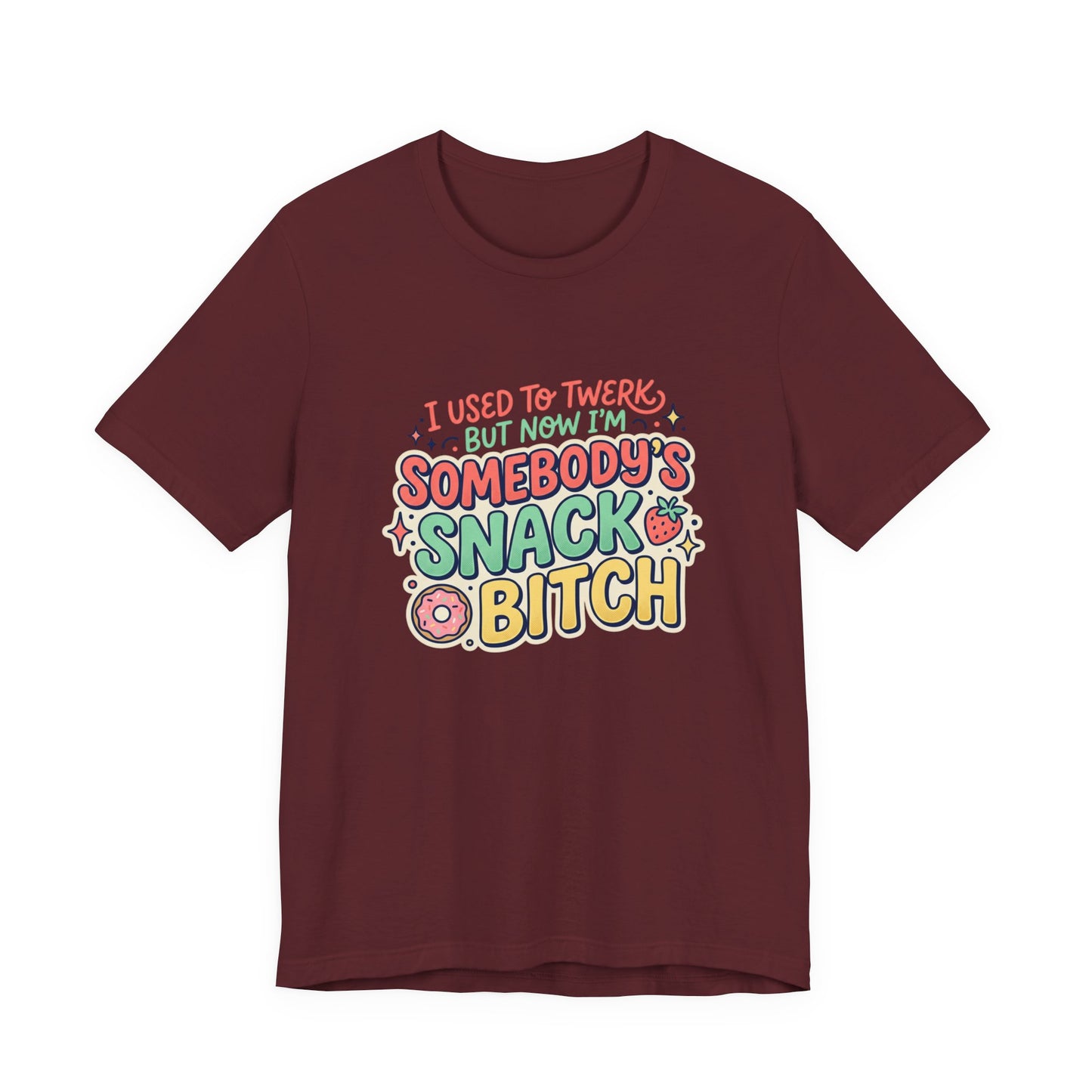 Somebody's Snack Bitch Tee — Funny Mom Graphic T-Shirt
