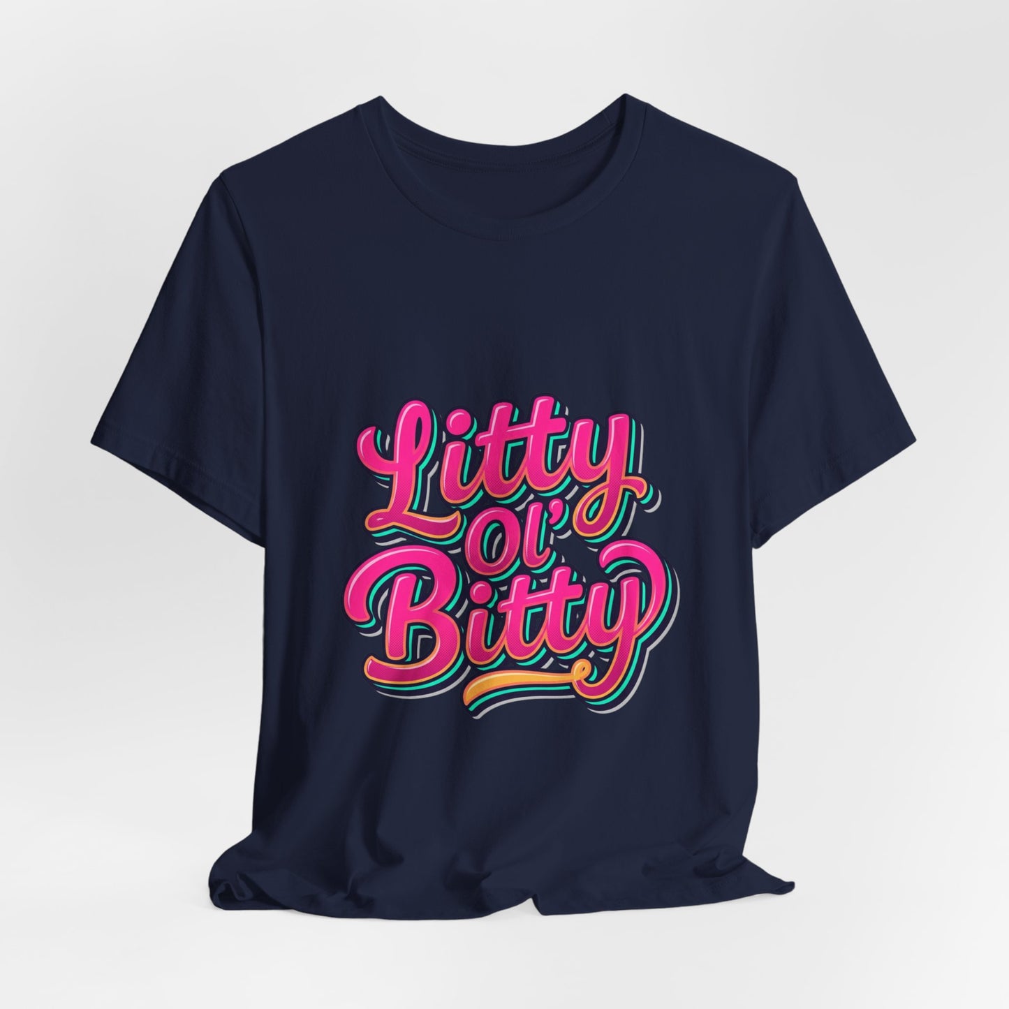 Litty Ol' Bitty Graphic Tee — Retro Pink Casual Mom T‑Shirt