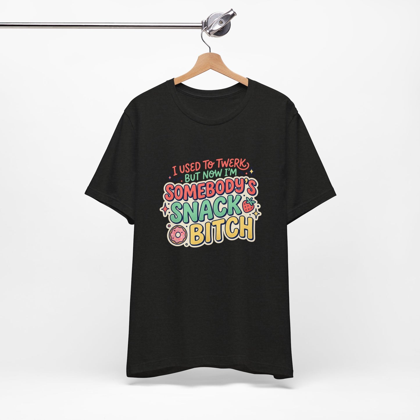 Somebody's Snack Bitch Tee — Funny Mom Graphic T-Shirt